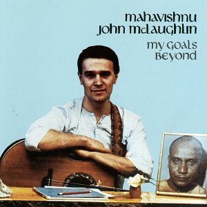 Cover of ‘My Goal’s Beyond’ - John McLaughlin